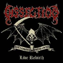 Dissection (SWE) : Live Rebirth